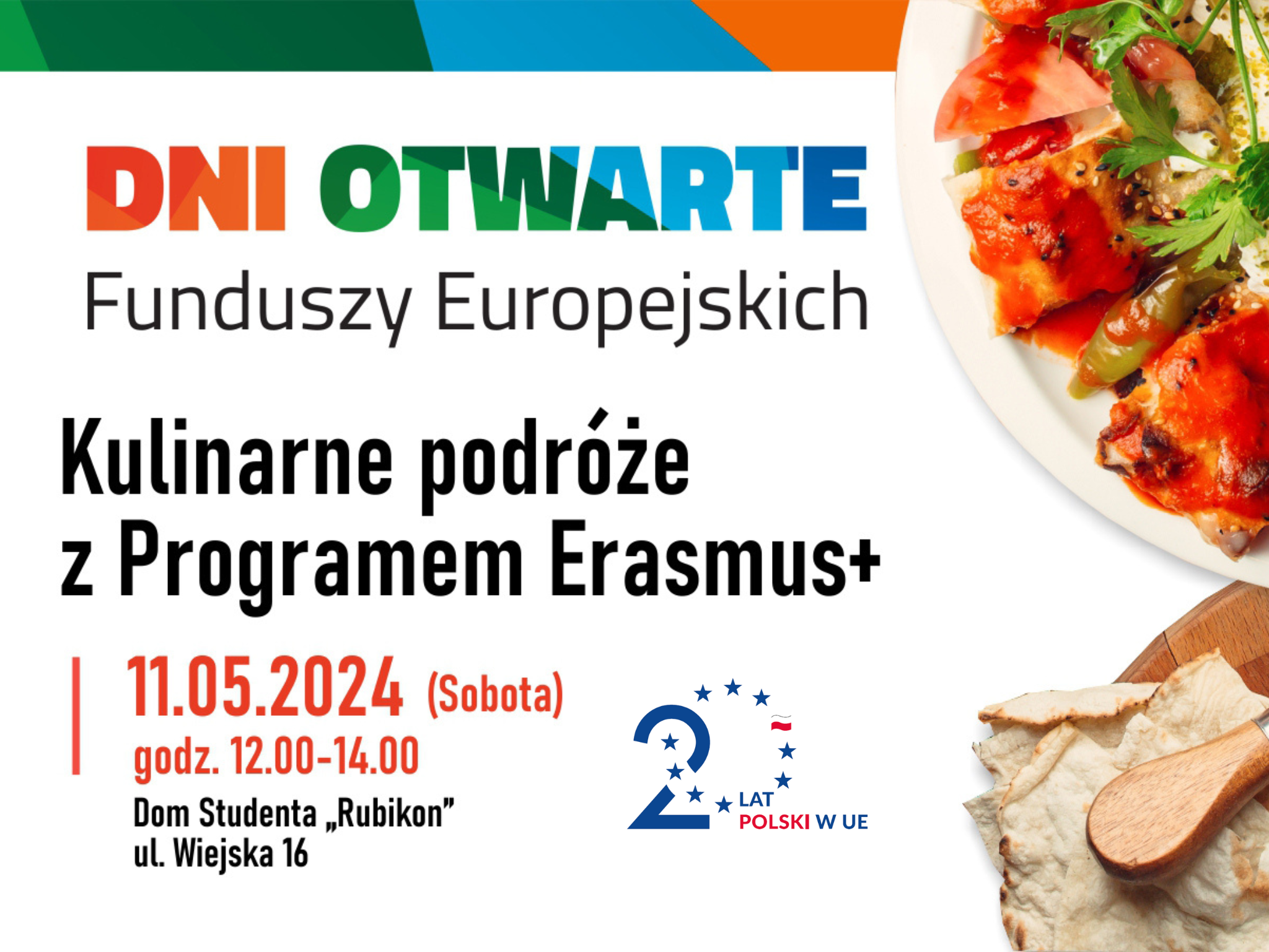 Plakat reklamowy, po prawej stronie przykładowe danie, po lewej tekst: Kulinarne Podróże z Programem Erasmus Plus, oraz informacje zawarte w tekście artykułu.