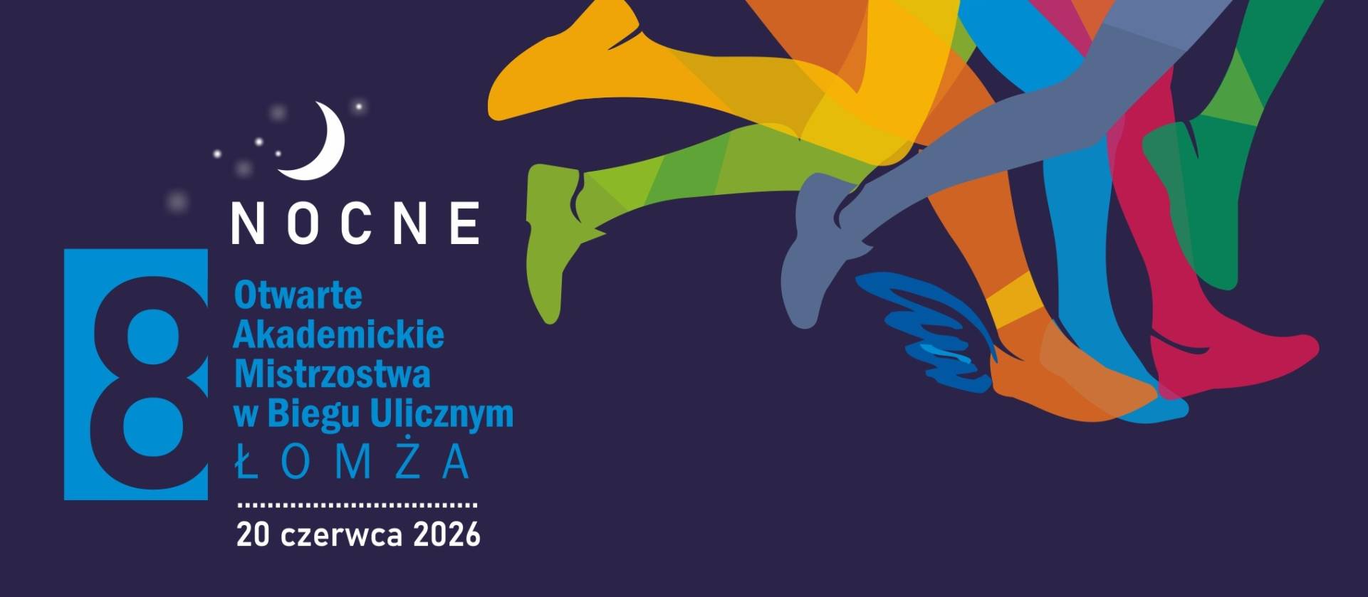 Plakat Nocnych Otwartych Akademickich Mistrzostw w Biegu Ulicznym w Łomży, zaplanowanych na 20 czerwca 2026, z kolorową grafiką biegnących nóg
