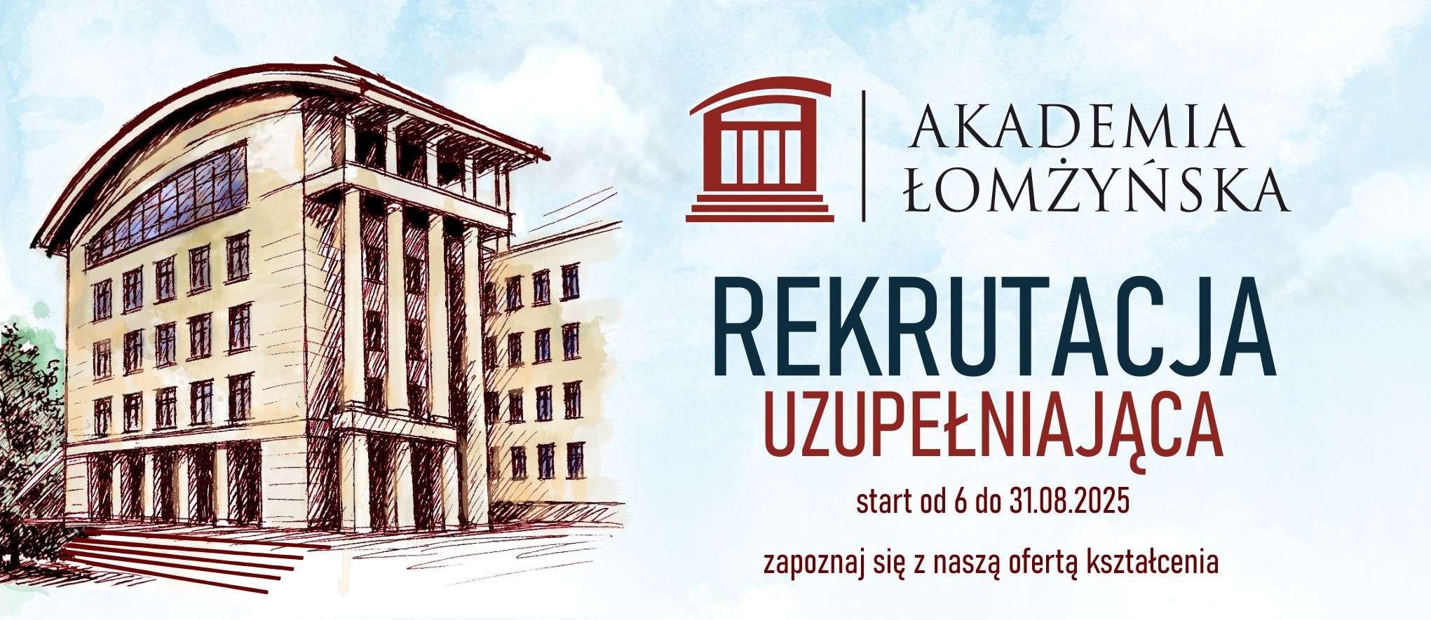 rekrutacja uzupełniająca start od 6 do 31.08.2025 zapoznaj się z ofertą