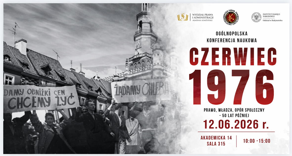 Plakat ogólnopolskiej konferencji naukowej „Czerwiec 1976. Prawo, władza, opór społeczny – 50 lat później”, 12.06.2026 w Akademii Łomżyńskiej