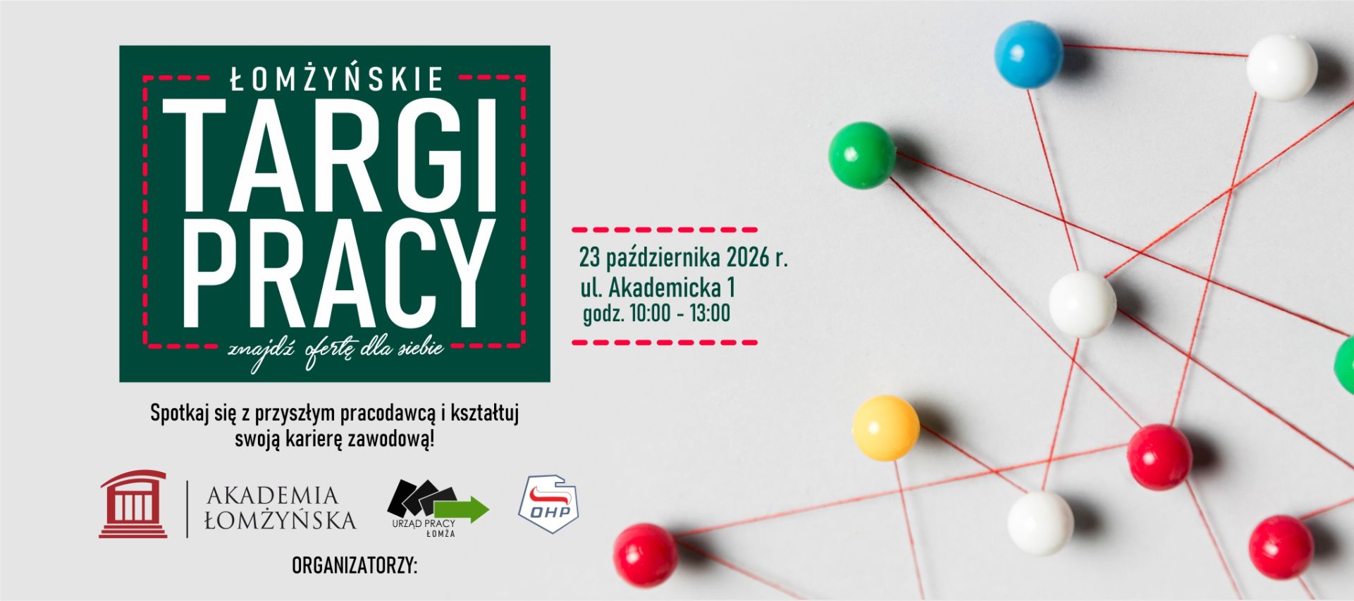 Plakat Łomżyńskich Targów Pracy 2026 z informacją o terminie i miejscu wydarzenia oraz graficznym motywem połączonych punktów symbolizujących sieć kontaktów zawodowych.