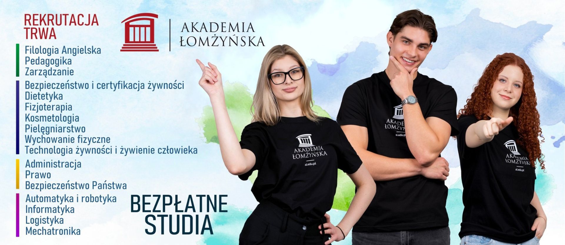 Grafika promocyjna Akademii Łomżyńskiej informująca o bezpłatnych studiach, 17 kierunkach oraz nadchodzącej rekrutacji, z wizerunkiem trzech studentów na tle akwarelowej mapy