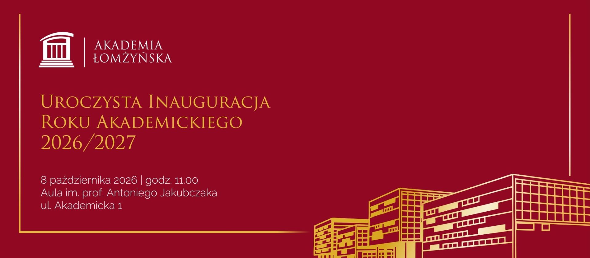 Grafika informująca o uroczystej inauguracji roku akademickiego 2026/2027 w Akademii Łomżyńskiej, zaplanowanej na 8 października 2026
