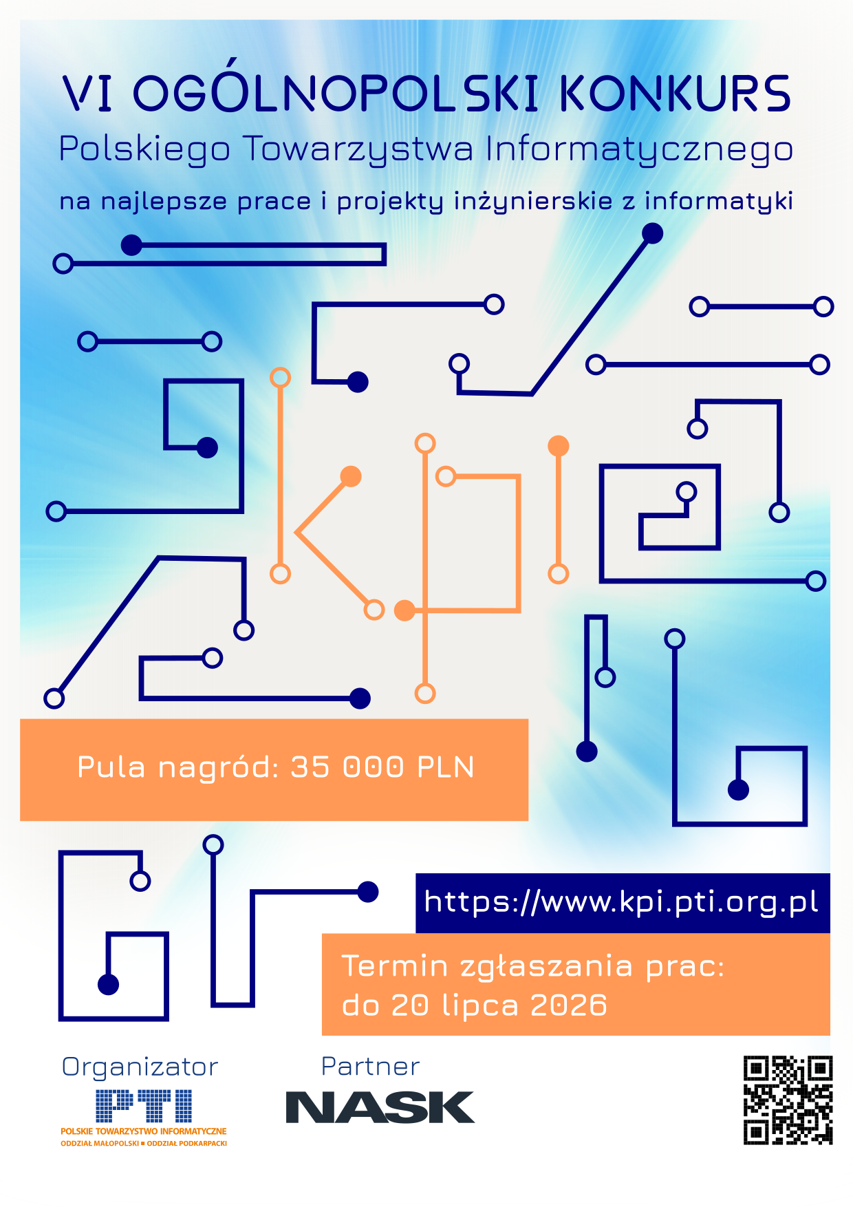 Plakat zachęcający do udziału w konkursie Polskiego Towarzystwa Informatycznego na najlepsze prace i projekty inżynierskie z informatyki. Termin zgłaszania prac to 20 lipca 2026 r. Pula nagród to 35 000 zł.