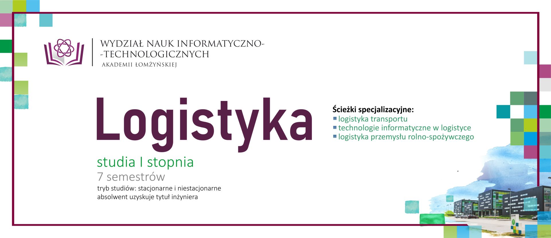 Logistyka I stopnia, 7 semestrów, studia inżynierskie