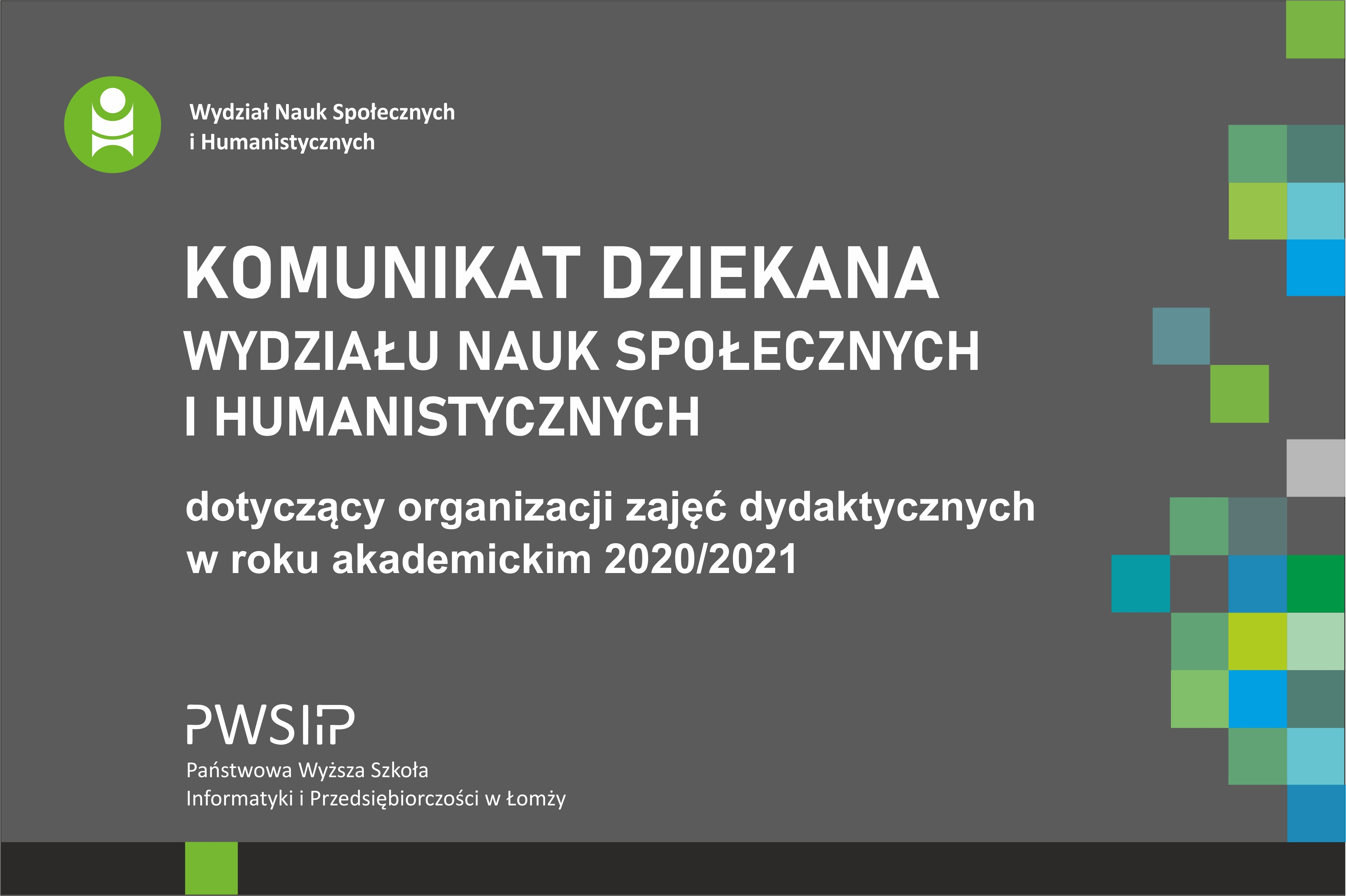 Komunikat Dziekana Wydziału Nauk Społecznych i Humanistycznych