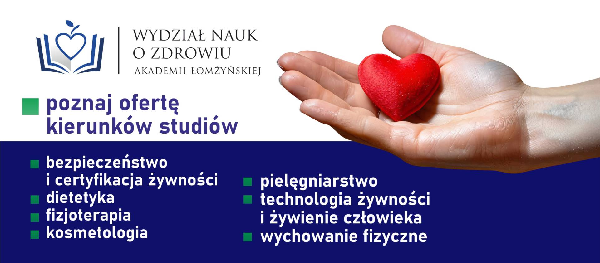 poznaj ofertę kierunków studiów Wydziału Nauk o Zdrowiu